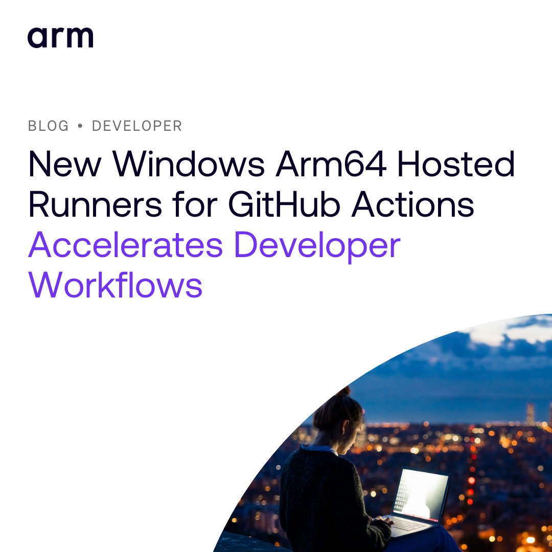 It's full speed ahead for Windows on Arm. ⏩

With the new Windows Arm64 hosted runners for @github Actions, developers have the tools  to easily build and deploy for Arm, on Arm - including powerful gen AI applications as the edge. Get the details in the blog below.